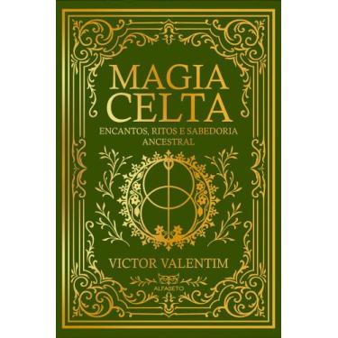 Imagem de Magia Celta - Encantos, Ritos E Sabedoria Ancestral - ALFABETO, 3