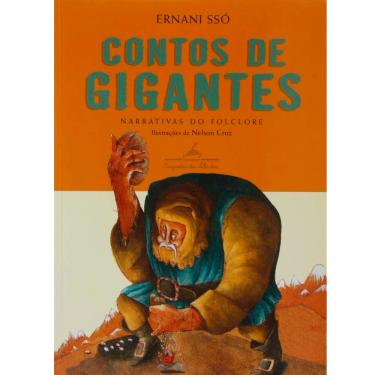Imagem de Livro - Contos de Gigantes: Narrativas do Folclore - Ernani Ssó