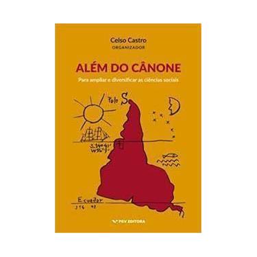 Imagem de Além do Canone: Para Ampliar e Diversificar as Ciências Sociais - FGV,