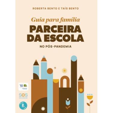 Imagem de Livro - Guia para família parceira da escola no pós-pandemia
