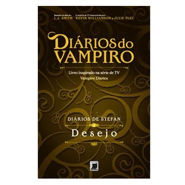 Imagem de Livro - Diários do Vampiro - Diários de Stefan: Desejo - Volume 3 - L. J. Smith