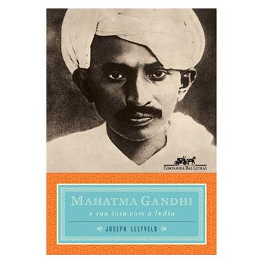 Imagem de Livro - Mahatma Gandhi - Joseph Lelyveld