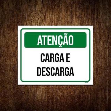Imagem de Placa Sinalização - Atenção Carga Descarga Verde 18X23 - Sinalizo