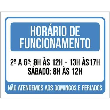 Imagem de Kit 3 Placas Horário Funcionamento Não Atendemos Feriados