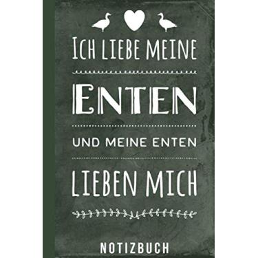 Imagem de Notizbuch Ich mag verrückt sein aber meine Enten lieben mich: Lustiges Enten Motiv für Entenzüchter und Entenhalter (Entenhaltung Zubehör)