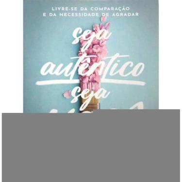 Imagem de Seja Autentico Seja Você