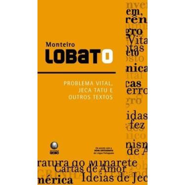 Imagem de Livro - Problema Vital, Jeca tatu e outros textos