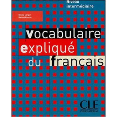 Imagem de Vocabulaire Explique Du Français - Niveau Intermediaire
