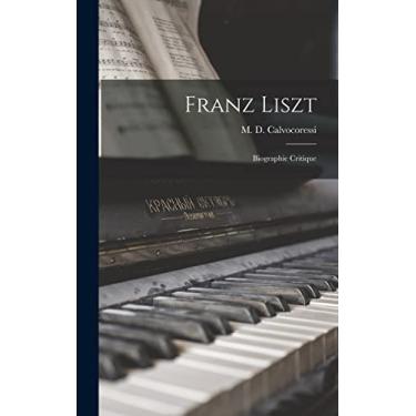 Imagem de Franz Liszt; biographie critique