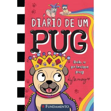 Imagem de Diário De Um Pug - Vol 09 - Bob O Principe Pug