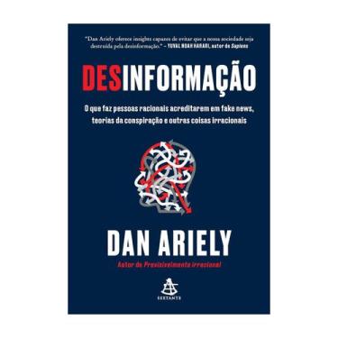 Imagem de Desinformação, O que faz pessoas racionais acreditarem em fake news, t