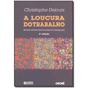 Imagem de Loucura do Trabalho, A