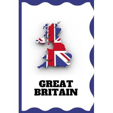 Imagem de Great Britain: Notebook to fill out. 100 ruled pages. Ideal gift for Britons and all the friends of the united kingdom