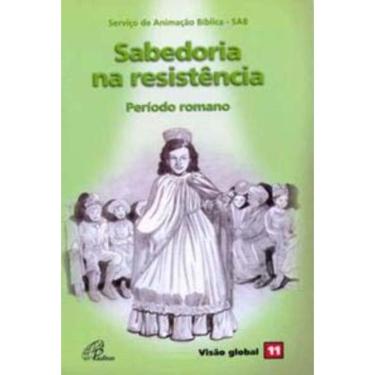 Imagem de Sabedoria Na Resistência - Período Romano - Visão Global 11