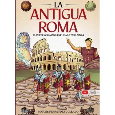 Imagem de Historia para niños - La Antigua Roma - Espanhol