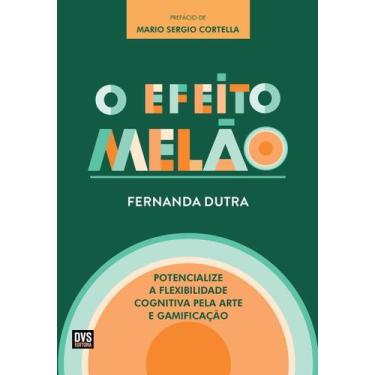Imagem de Efeito Melao, O - DVS EDITORA, Sortido