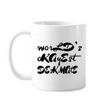 Imagem de World's Okayest Deskmate Caneca de cerâmica cerâmica para café e porcelana