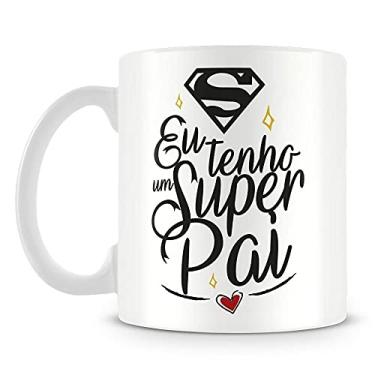 Imagem de Caneca Personalizada Eu Tenho Um Super Pai (mod.1)
