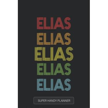 Imagem de Elias: Elias Name Custom Gift Planner Calendar Notebook Journal