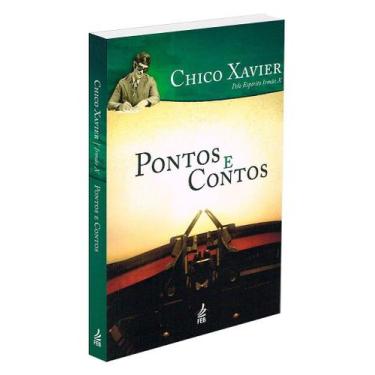 Imagem de Pontos e Contos - Livro de Contos e Crônicas - FEB