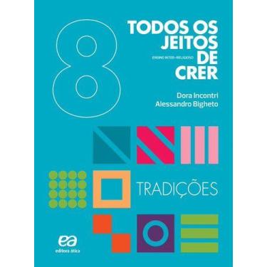Imagem de Livro - Todos os jeitos de crer - tradições - 9º Ano