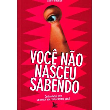Imagem de Livro - Você Não Nasceu Sabendo - Andrei Winograd