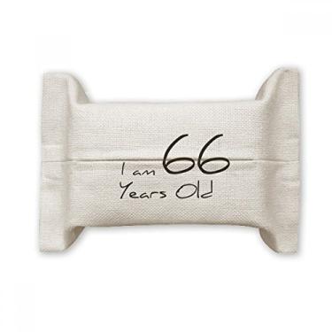 Imagem de Bolsa de linho de algodão para lenços faciais I am 66 Years Old Age