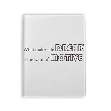 Imagem de Diário de capa macia com a frase What Makes Life Dreary Is The Want Of Motive