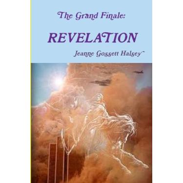 Imagem de The Grand Finale: Revelation