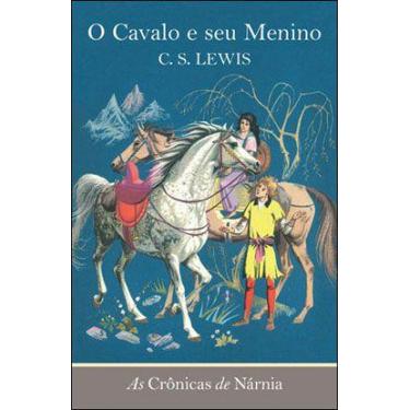 Imagem de Livro - As Crônicas De Nárnia - O Cavalo E Seu Menino