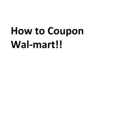 Imagem de How to Coupon Wal-mart! (English Edition)