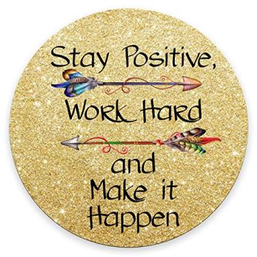 Imagem de Amcove Mouse pad redondo para jogos personalizado, Stay Positive Work Hard and Make It Happen motivacional placa com citação inspiradora redonda mouse pad citações motivacionais para trabalho (ouro) 20 x 20 x 0,3 cm