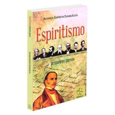 Imagem de Espiritismo - Primeiros Passos - ALIANÇA, 357 g