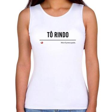 Imagem de Regata Feminina Tô Rindo mas tô preocupada - Foca na Moda, Branco, M