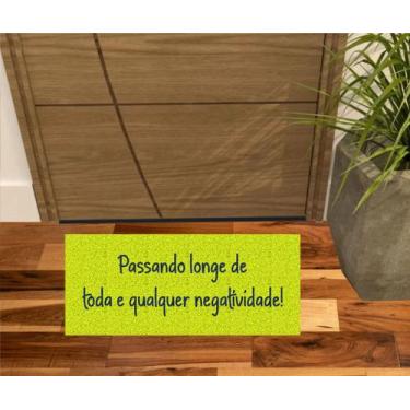 Imagem de Tapete Vinil Passando Longe Da Negatividade! 70X30cm Decoração - ZAP T