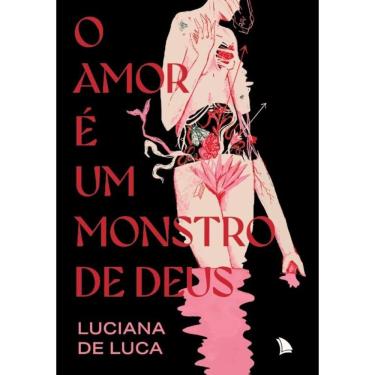 Imagem de O amor é um monstro de Deus