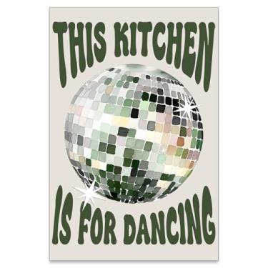 Imagem de This Kitchen Is For Dancing Poster Moderno Verde Bola de Discoteca Arte de Parede Vintage Cozinha Restaurante Impressões em Tela Funky Bar Carrinho Decoração de Parede 40 x 61 cm Sem Moldura