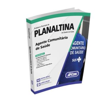 Imagem de Apostila Prefeitura de Planaltina GO 2025 Agente Comunitário de Saúde 