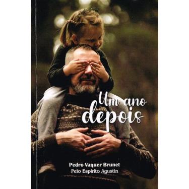 Imagem de Um Ano Depois - Reflexões sobre a Vida Após a Morte - DIDIER