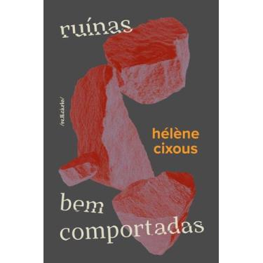 Imagem de Livro - Ruínas bem-comportadas