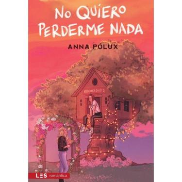 Imagem de No quiero perderme nada (Recuerdos III)-Espanhol