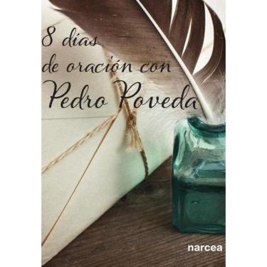 Imagem de Ocho días de oración con Pedro Poveda - Espanhol