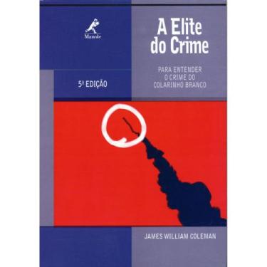 Imagem de Livro - A elite do crime