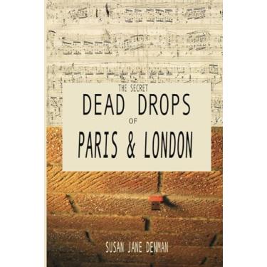 Imagem de The Secret Dead Drops of Paris and London