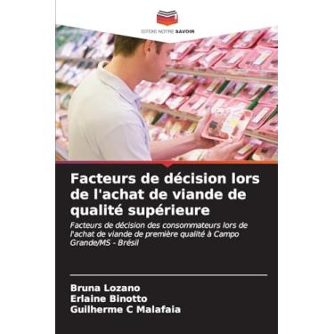 Imagem de Facteurs de décision lors de l'achat de viande de qualité supérieure: Facteurs de décision des consommateurs lors de l'achat de viande de première qualité à Campo Grande/MS - Brésil
