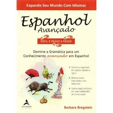 Imagem de Espanhol Avançado Fácil E Passo - Alta Books