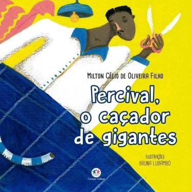 Imagem de Literatura Infantil - Percival, O Caçador De Gigante