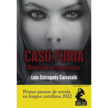 Imagem de Caso Furia. Miedo en las prostitutas - Espanhol