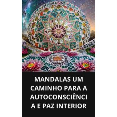 Imagem de Livro Mandalas Um Caminho para a Autoconsciência e Paz Interior