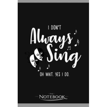 Imagem de Theatre Actor Theater Broadway Musical 3 Notebook: 6x9, 120 Pages| Notebook Writing and Journaling for School or Office College Ruled Diary